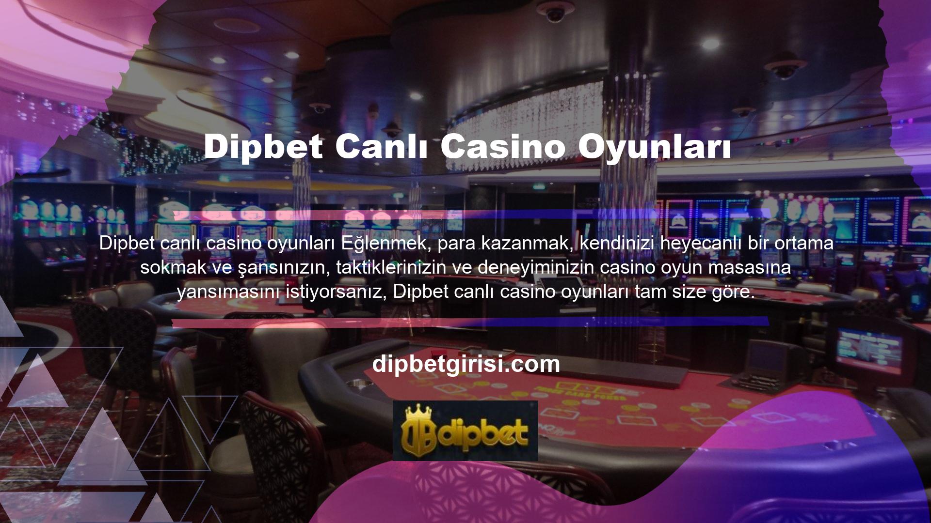 Dipbet web sitesinde hangi oyunları ve canlı casino oyunlarını oynayabilirim Blackjack, Bakara, Rulet ve çeşitli poker oyunları mevcuttur